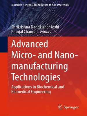 cover image of Advanced Micro- and Nano-manufacturing Technologies